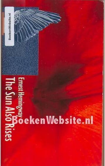 The Sun Also Rises, Ernest Hemingway 9789001549329, Boeken, Verzenden, Gelezen, Ernest Hemingway
