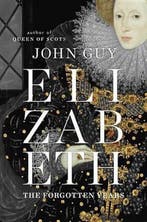 Elizabeth 9780670786022 John Guy, Verzenden, John Guy