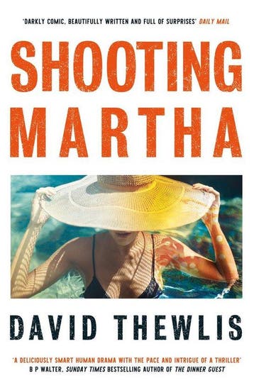 Shooting Martha 9781474621557 David Thewlis, Verzenden, Zo goed als nieuw, David Thewlis