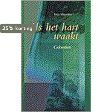 Als het hart waakt 9789024288090 Thijs Weerstra, Verzenden, Thijs Weerstra