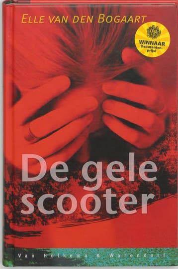 De gele scooter 9789026997563 Elle Van den Bogaart, Verzenden, Zo goed als nieuw, Elle Van den Bogaart