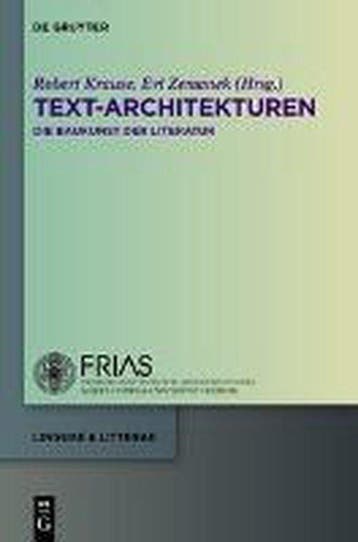 Text-Architekturen 9783110307627, Boeken, Taal | Duits, Verzenden, Zo goed als nieuw