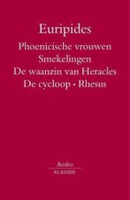 Phoenische vrouwen / Smekelingen / De waanzin van Heracles /, Livres, Littérature, Verzenden, Euripides