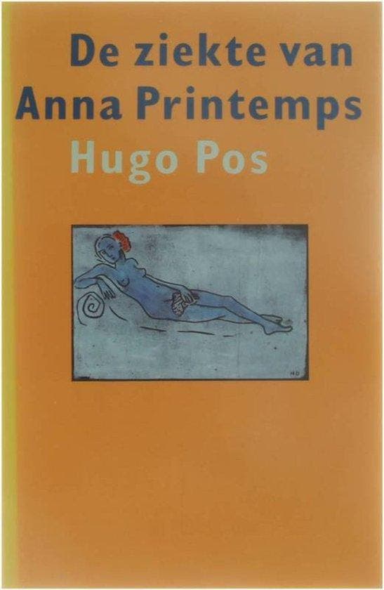De Ziekte van Anna Printemps - Pos, Boeken, Romans, Verzenden