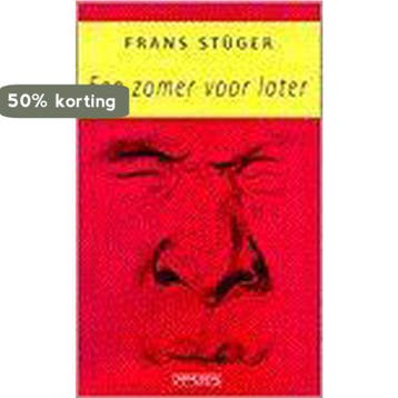 ZOMER VOOR LATER 9789053337431 F. Stuger, Verzenden, Zo goed als nieuw, F. Stuger