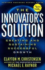 The Innovators Solution 9781578518524 Clayton M Christensen, Verzenden, Zo goed als nieuw, Clayton M Christensen