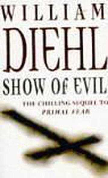 SHOW OF EVIL - Diehl, Verzenden, Nieuw
