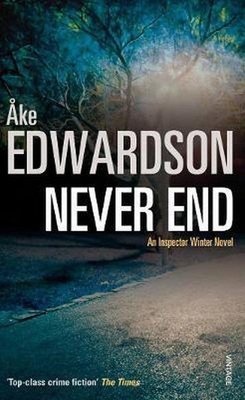 Never End 9780099472063 Ake Edwardson, Boeken, Verzenden, Gelezen, Ake Edwardson