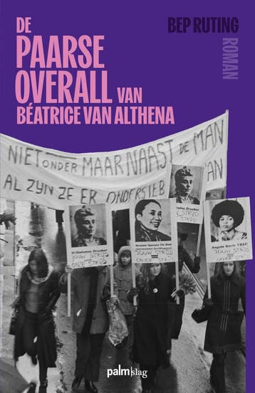 De paarse overall van Béatrice van Althena 9789493465039, Verzenden, Bep Ruting