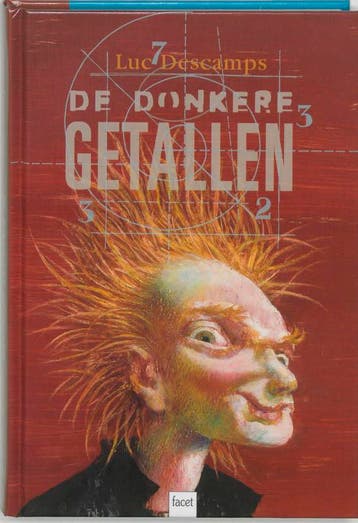 De donkere getallen / Schrikdraad blauw 9789050163972, Verzenden, Gelezen, Luc Descamps