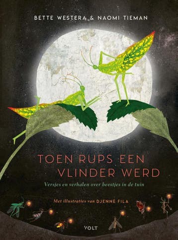 Toen rups een vlinder werd 9789021424262 Bette Westera, Verzenden, Zo goed als nieuw, Bette Westera
