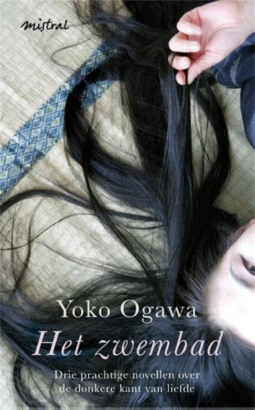 Het zwembad 9789049952440 Yoko Ogawa, Verzenden, Yoko Ogawa