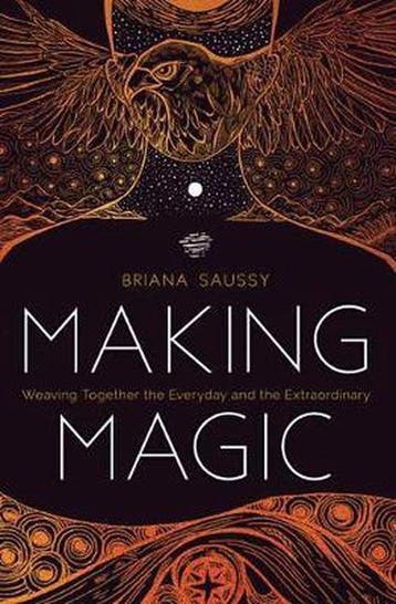 Making Magic 9781683642480 Briana Saussy, Verzenden, Briana Saussy