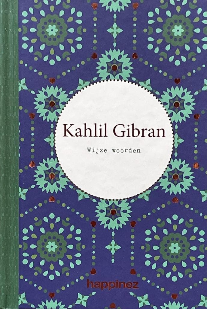 Wijze woorden 9789044984217 Kahlil Gibran, Boeken, Overige Boeken, Zo goed als nieuw, Verzenden