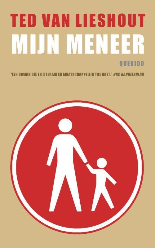 Mijn meneer 9789021446684 Ted van Lieshout, Boeken, Romans, Gelezen, Verzenden