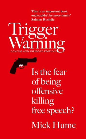 Trigger Warning 9780008126407 Mick Hume, Verzenden, Gelezen, Mick Hume