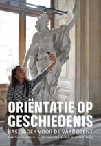 Oriëntatie op geschiedenis 9789023256571 Marcel van Riessen, Verzenden, Marcel van Riessen