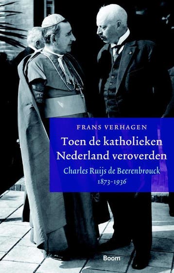 Toen de katholieken Nederland veroverden 9789089536570, Verzenden, Gelezen, Frans Verhagen