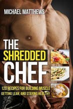 The Shredded Chef 9781478213659 Michael Matthews, Verzenden, Michael Matthews