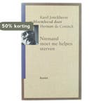 Niemand moet me helpen sterven 9789052401850 Coninck, Verzenden, Gelezen, Coninck