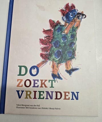 Do zoekt vrienden 9789464377484, Verzenden, Zo goed als nieuw