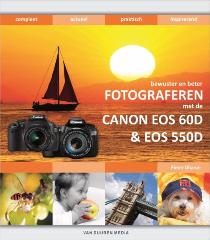 Fotograferen met de Canon EOS 60d en 550d / Bewuster en, Boeken, Hobby en Vrije tijd, Gelezen, Verzenden