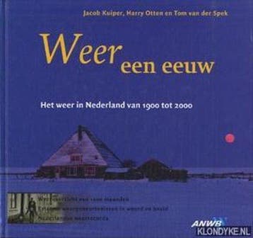 Weer een eeuw 9789018011901 T. van der Spek, Verzenden, T. van der Spek