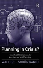 Planning In Crisis? 9780754672760 Walter Schoenwandt, Verzenden, Gelezen, Walter Schoenwandt