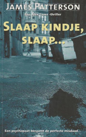 Slaap kindje, slaap 9789085160052 James Patterson, Boeken, Verzenden, Gelezen, James Patterson