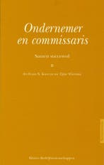Ondernemer en commissaris / Bestuursreeks 9789026720680, Verzenden, Zo goed als nieuw, F.X. Koot