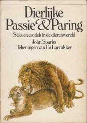 Dierlijke passie en paring 9789027482297 Sparks, Boeken, Verzenden, Gelezen, Sparks
