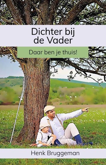 Dichter bij de Vader 9789083008158 Henk Bruggeman, Verzenden, Zo goed als nieuw, Henk Bruggeman