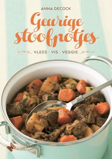 Geurige stoofpotjes 9789022334621 Anna Decock, Boeken, Verzenden, Gelezen, Anna Decock