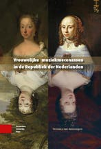 Vrouwelijke muziekmecenassen in de Republiek der Nederlanden, Boeken, Verzenden, Zo goed als nieuw, Veronica van Amerongen