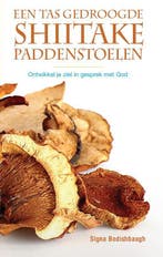 Een tas gedroogde shiitake paddenstoelen 9789072698193, Verzenden, Gelezen, Signa Bodishbaugh