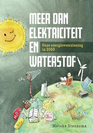 Meer dan elektriciteit en waterstof 9789463013710, Boeken, Verzenden, Zo goed als nieuw, Metske Steensma