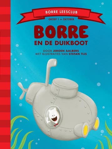 Borre en de duikboot / De Gestreepte Boekjes 9789089220066, Verzenden, Gelezen, Jeroen Aalbers
