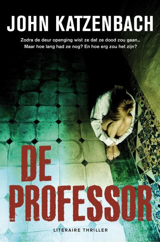 De professor 9789022999783 John Katzenbach, Livres, Thrillers, Envoi