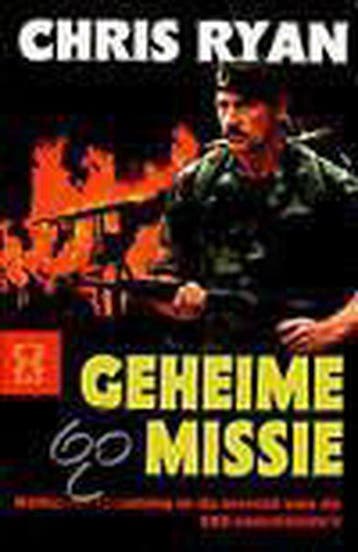 Geheime missie / Zwarte beertjes / 3080 9789046120033, Verzenden, Chris Ryan