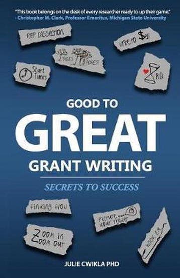 Good to Great Grant Writing 9781731406200 Julie Cwikla Phd, Verzenden, Zo goed als nieuw, Julie Cwikla Phd
