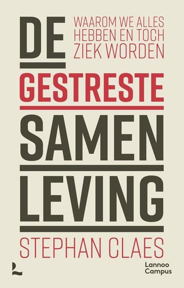 De gestreste samenleving 9789401493093 Stephan Claes, Verzenden, Stephan Claes