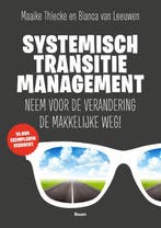 Systemisch Transitiemanagement | Nieuw, Boeken, Verzenden, Nieuw, Maaike Thiecke; Bianca Leeuwen