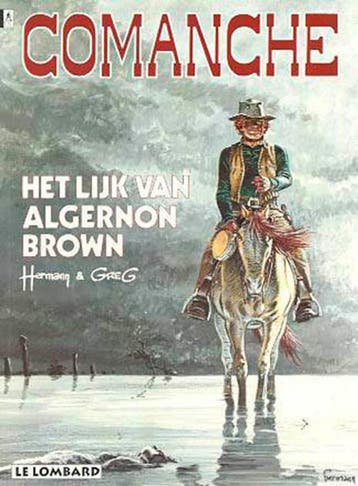 Het lijk van Algernon Brown / Comanche / 10 9789064214165, Livres, Verzenden, Greg