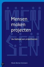 Mensen maken projecten 9789058710628 N. Bremer-Ammann, Verzenden, N. Bremer-Ammann