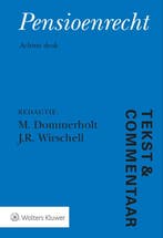 Tekst & Commentaar Pensioenrecht 9789013161274, Verzenden, Gelezen