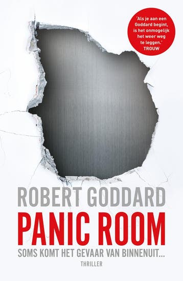 Panic Room 9789024580866 Robert Goddard, Verzenden, Gelezen, Robert Goddard