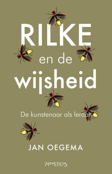 Rilke en de wijsheid 9789044646504 Jan Oegema, Boeken, Verzenden, Zo goed als nieuw, Jan Oegema