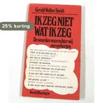 Ik zeg niet wat ik zeg 9789024643042 Wilbur Smith, Boeken, Verzenden, Gelezen, Wilbur Smith