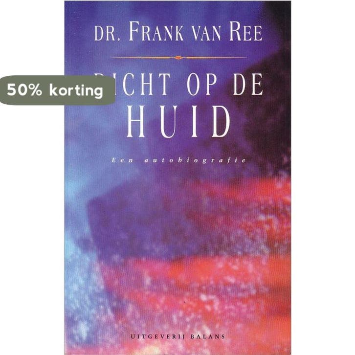 Dicht op de huid 9789050181150 Ree, Boeken, Geschiedenis | Wereld, Gelezen, Verzenden