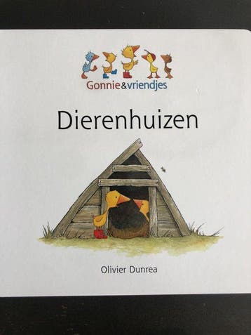 Dierenhuizen - Gonnie en Vriendjes 9789462291782, Boeken, Verzenden, Gelezen, Olivier Dunrea